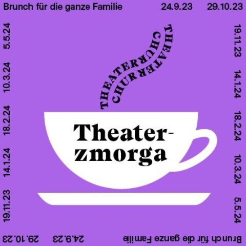 Theater Chur: Theater­­­zmorga