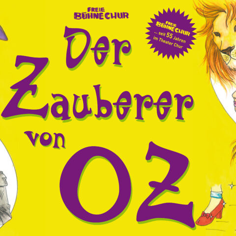 Theater Chur: Der Zauberer von OZ